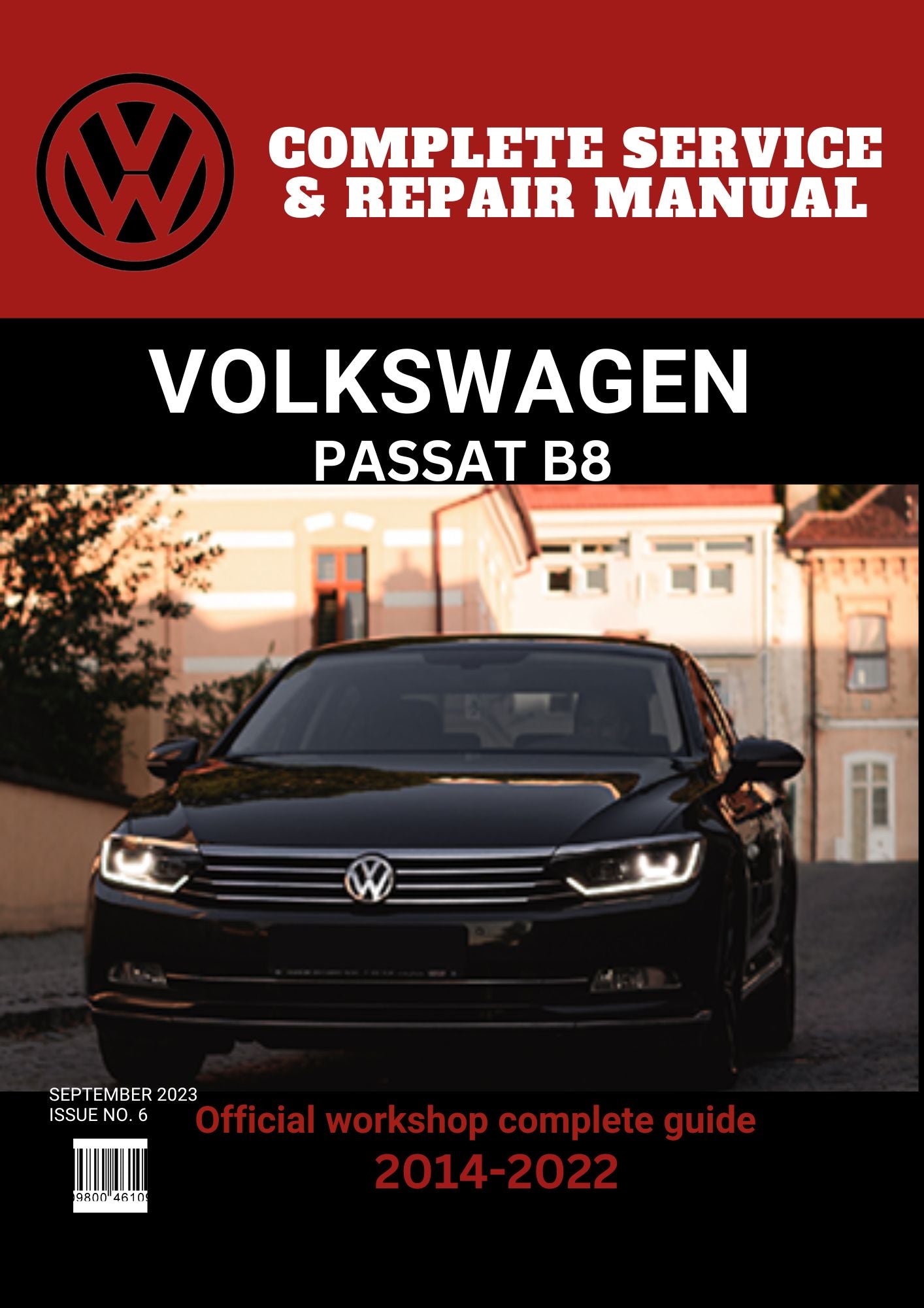 Passat B8 2014 - 2022 Workshop Repair and Maintenance Manual