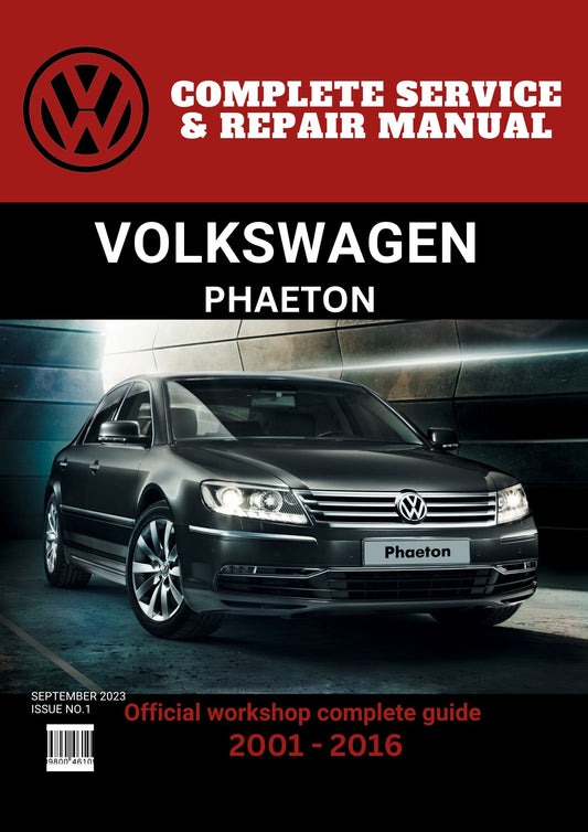 Phaeton 2001 - 2016 Workshop Repair and Maintenance Manual