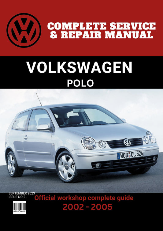 Polo 2002 - 2005 Workshop Repair and Maintenance Manual