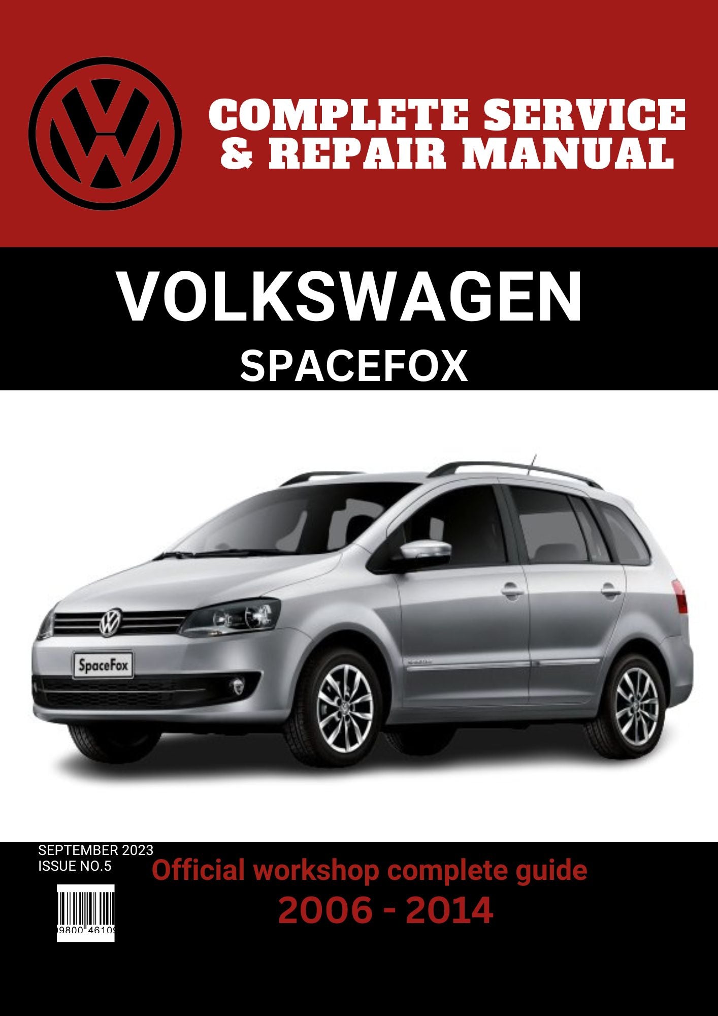 Spacefox 2006 - 2014 Workshop Repair and Maintenance Manual