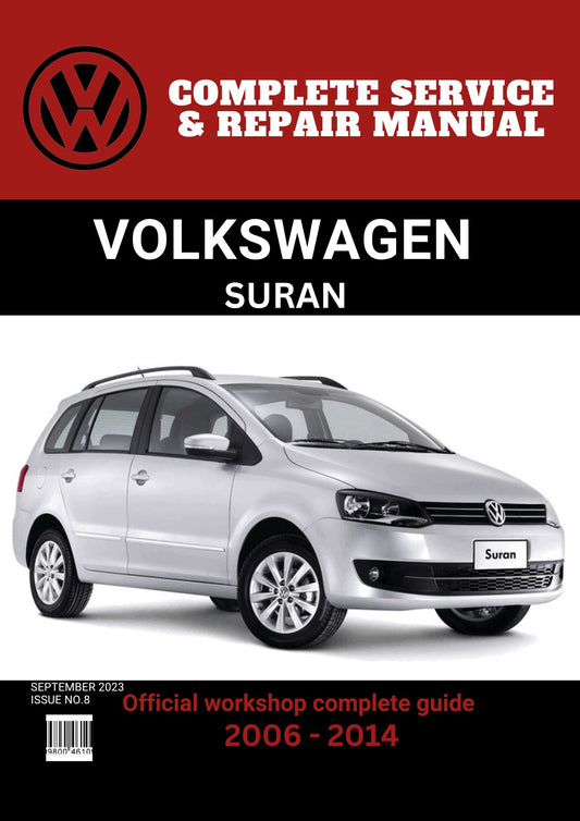 Suran 2006 - 2014 Workshop Repair and Maintenance Manual